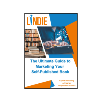 The Ultimate Guide to Marketing Your Self-Published Book
